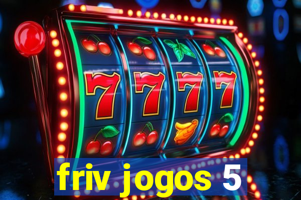 friv jogos 5